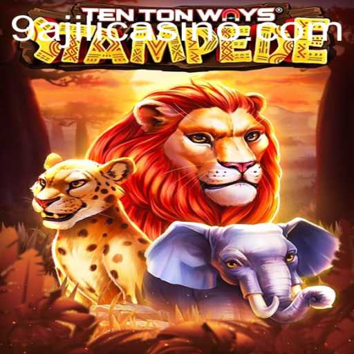 Unleashing the Adventure with TenTonWaysStampede: Your Ultimate Gaming Experience